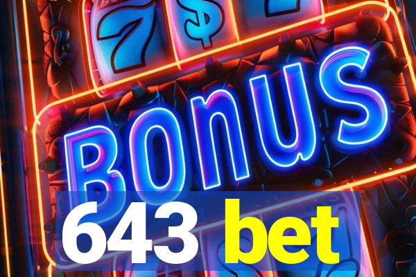 643 bet